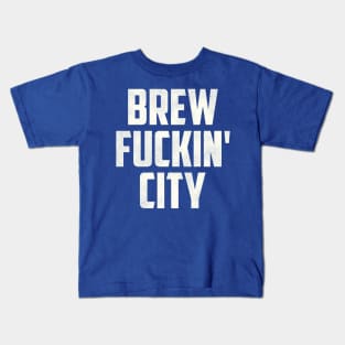 Brew F***in' City / Milwaukee FFL Kids T-Shirt
